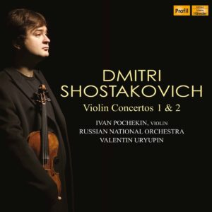 Shostakovich Violin Concertos I und II