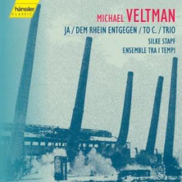 Michael Veltmann: Ja/dem Rhein entgegen/To C./Tr