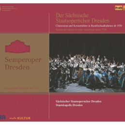 200 Jahre Sächsischer Staatsopernchor